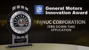 General Motors Fanuc Innovation Award